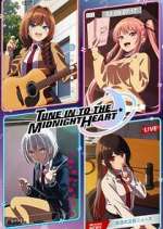 Watch Tune In to the Midnight Heart 2KMovies