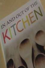 Watch In and Out of the Kitchen 2KMovies