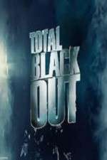 Watch Total Blackout 2KMovies