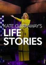 Watch Kate Garraway\'s Life Stories 2KMovies