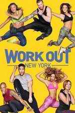 Watch Work Out New York 2KMovies