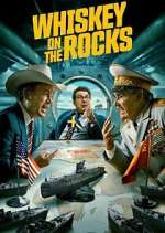 Watch Whiskey on the Rocks 2KMovies