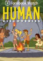 Watch Human Discoveries 2KMovies