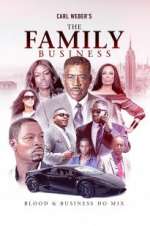 Watch Carl Weber\'s The Family Business 2KMovies