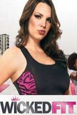 Watch Wicked Fit 2KMovies