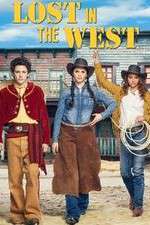 Watch Lost in the West 2KMovies