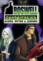 Watch Roswell Conspiracies: Aliens, Myths and Legends 2KMovies