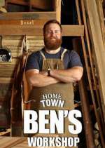 Watch Home Town: Ben's Workshop 2KMovies