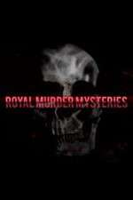 Watch Royal Murder Mysteries 2KMovies
