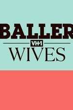 Watch Baller Wives 2KMovies