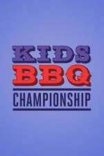 Watch Kids BBQ Championship 2KMovies