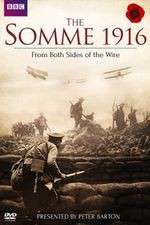 Watch The Somme 1916 - From Both Sides of the Wire 2KMovies
