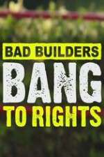 Watch Bad Builders Bang To Rights 2KMovies