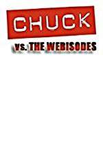 Watch Chuck Versus the Webisodes 2KMovies