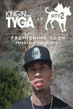 Watch Kingin' With Tyga 2KMovies