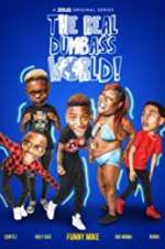 Watch The Real Dumbass World 2KMovies