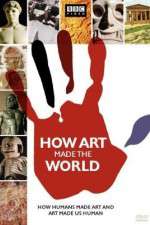 Watch How Art Made the World 2KMovies