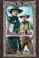 Watch Dead Man's Walk - Weg der Verdammten 2KMovies
