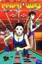 Watch Miami Guns 2KMovies