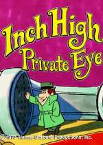 Watch Inch High, Private Eye 2KMovies