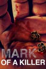 Watch Mark of a Killer 2KMovies