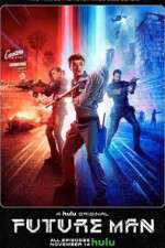 Watch Future Man 2KMovies