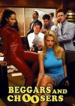 Watch Beggars and Choosers 2KMovies