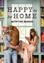 Watch Happy to Be Home With the Benkos 2KMovies