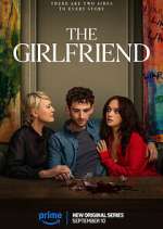 Watch The Girlfriend 2KMovies